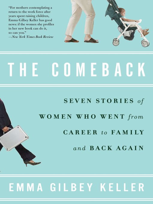 Title details for The Comeback by Emma Gilbey Keller - Available